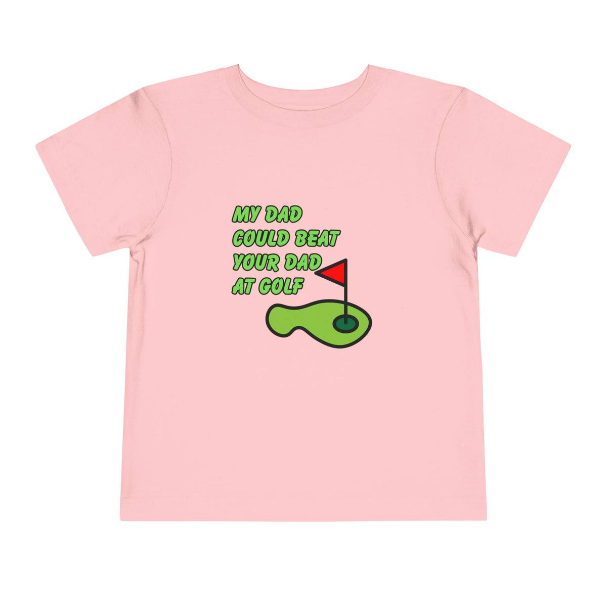 Funny Toddler Golf Shirt, My Dad Could Beat Your Dad at Golf, Baby Golf Tee, Kids Golf Shirt, Golf Dad Gift, Father Son Golf Shirt